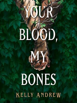 cover image of Your Blood, My Bones